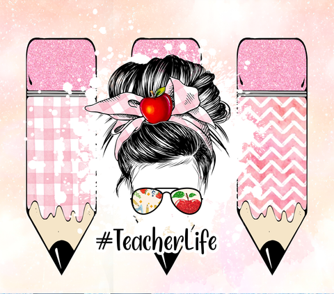 Teacher Life Pencil Tumbler